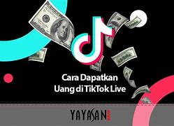 Cara Mendapatkan Uang Dari Tiktok Tanpa Followers