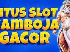 Mantan Admin Judi Slot Online Di Kamboja Terbaru